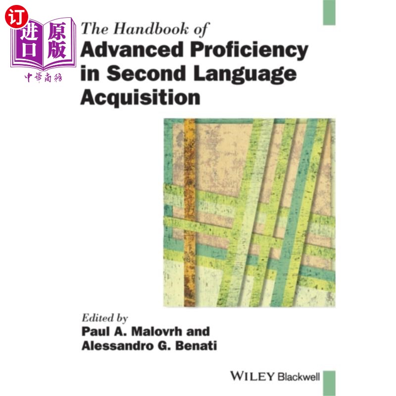 海外直订Handbook of Advanced Proficiency in Second Langu... 第二语言习得高级能力手册