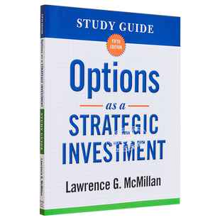 期权投资策略 金融期货与期权丛书 第5版 Options as a Strategic Investment 英文原版 Lawrence G McMillan【中商原版】