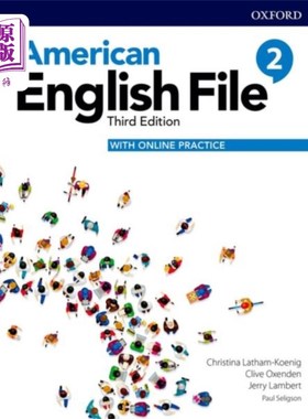 海外直订American English File: Level 2: Student Book With Online Practice 美式英语档案：二级：网上实习学生用书