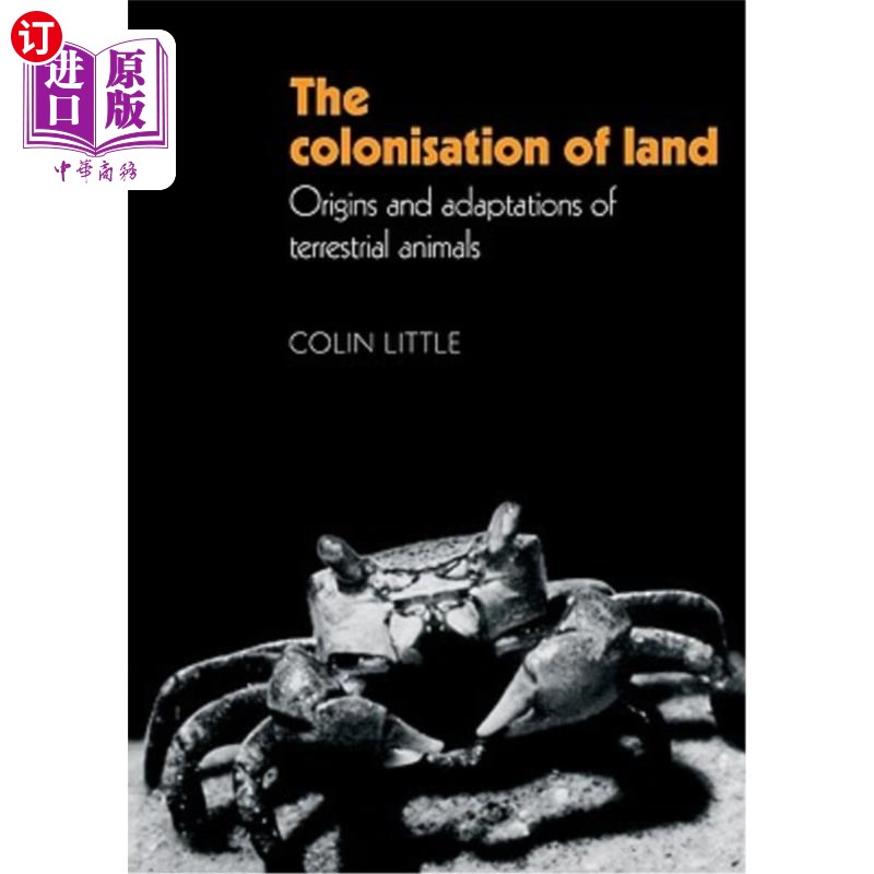 海外直订The Colonisation of Land: Origins and Adaptations of Terrestrial Animals陆地的殖民化:陆生动物的起源和适应-封面