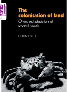 海外直订The Colonisation of Land: Origins and Adaptations of Terrestrial Animals 陆地的殖民化:陆生动物的起源和适应