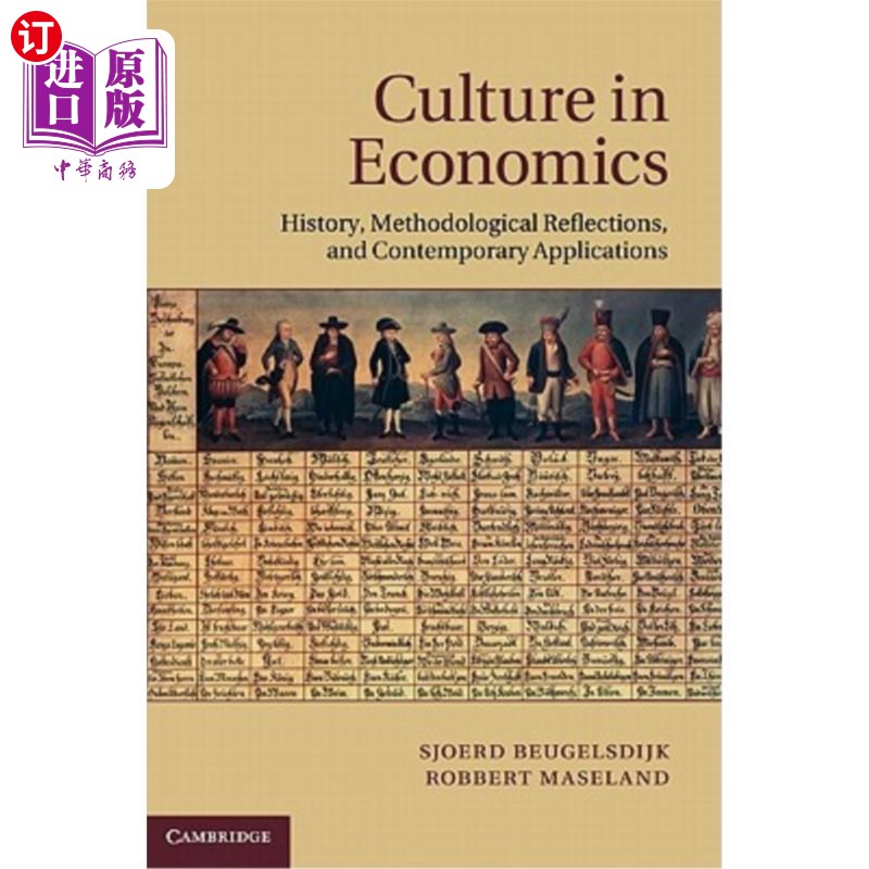 海外直订Culture in Economics: History, Methodological Reflections and Contemporary Appli 文化经济学