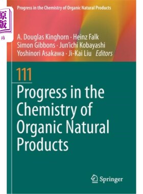 海外直订Progress in the Chemistry of Organic Natural Products 111 有机天然产物化学研究进展