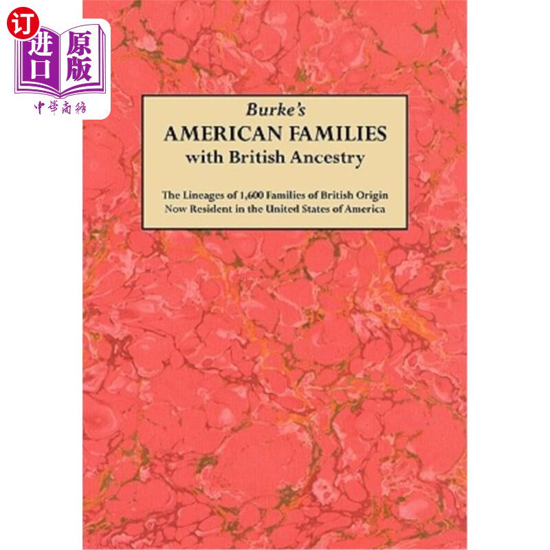 海外直订Burke's American Famiies with British Ancestry 伯克的有英国血统的美国家庭