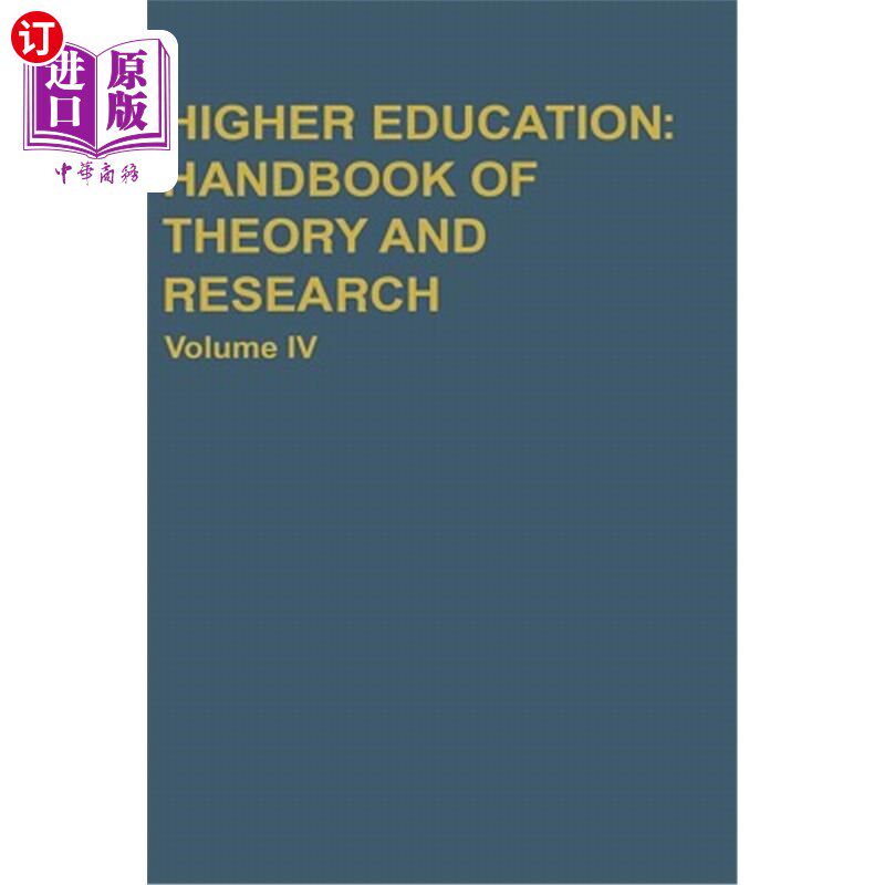 海外直订Higher Education: Handbook of Theory and Research: Volume VI 高等教育：理论与研究手册：第六卷