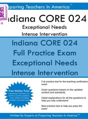 海外直订Indiana CORE 024 Exceptional Needs i Intense Intervention: Indiana CORE 024 Exam 印第安纳CORE 0