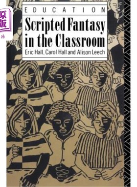 海外直订Scripted Fantasy in the Classroom 课堂上的脚本幻想