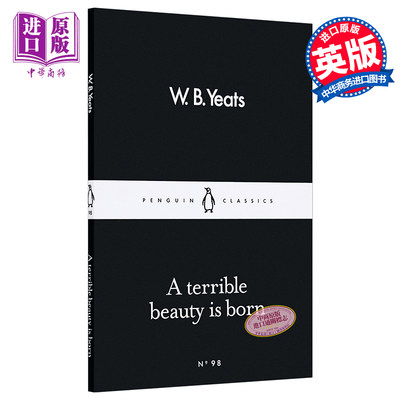 现货 LBS 98 A Terrible Beauty Is Born 英文原版 小黑书 98 威廉 巴特勒 叶芝 一种惊异的美诞生了【中商原版】