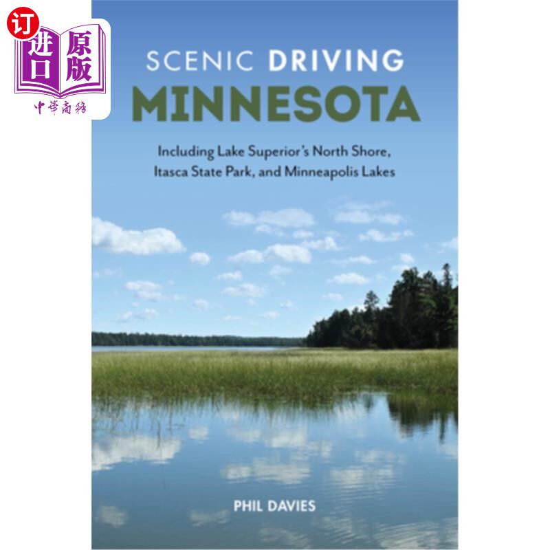 海外直订Scenic Driving Minnesota: Including Lake Superior's North Shore, Itasca State Pa 明尼苏达州风景驾驶：包括苏