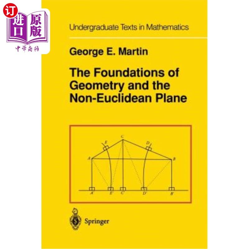 海外直订The Foundations of Geometry and the Non-Euclidean Plane 几何学基础与非欧几里德平面