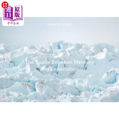 海外直订The Space Between Memory and Expectation