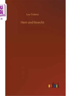 海外直订德语 Herr und Knecht 主人与仆人