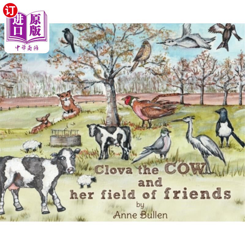 海外直订Clova the cow and her field of friends 奶牛克洛娃和她的朋友们