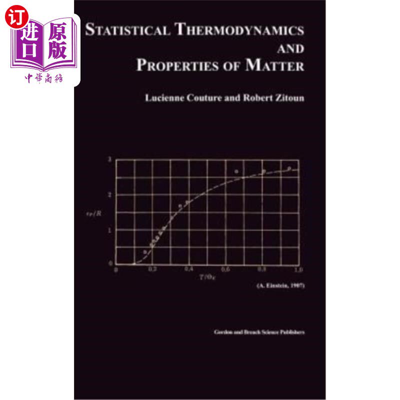 海外直订Statistical Thermodynamics and Properties of Matter 统计热力学与物质性质