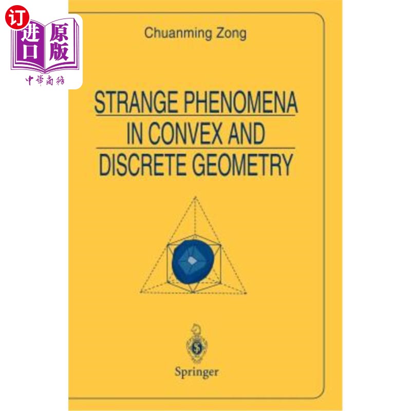 海外直订Strange Phenomena in Convex and Discrete Geometry 凸几何和离散几何中的奇异现象