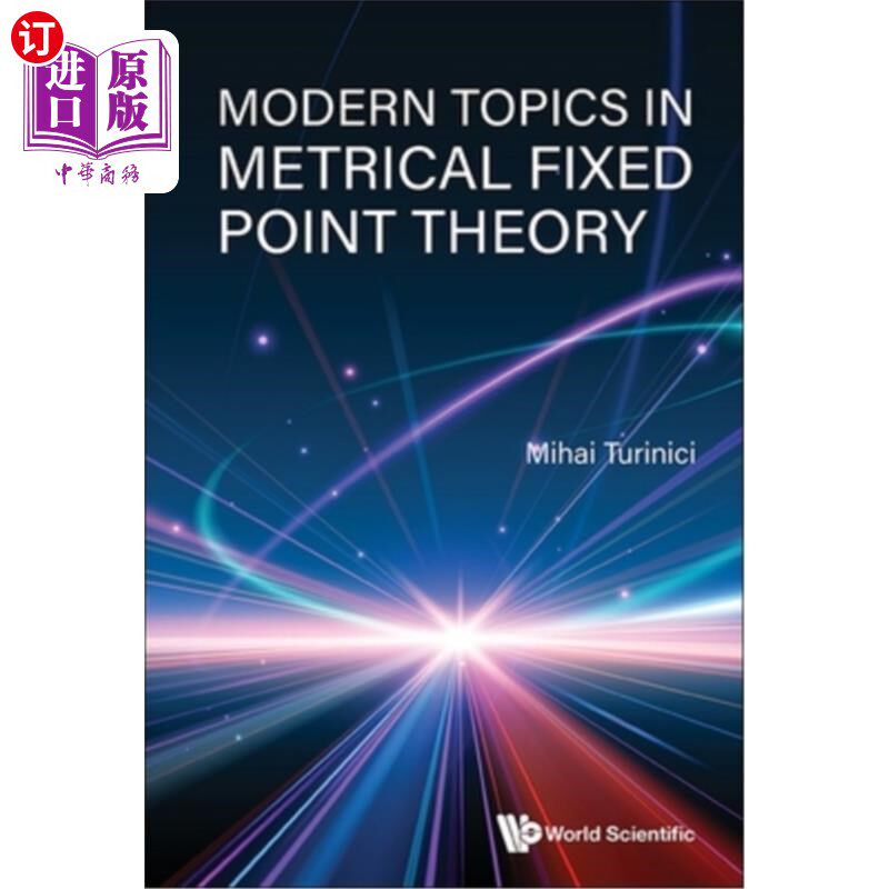 海外直订Modern Topics in Metrical Fixed Point Theory 格律不动点理论中的现代话题