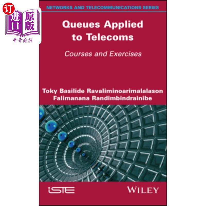 海外直订Queues Applied to Telecoms: Courses and Exercises