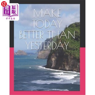 Yesterday 海外直订Make Than Better 让今天比昨天更好 Today