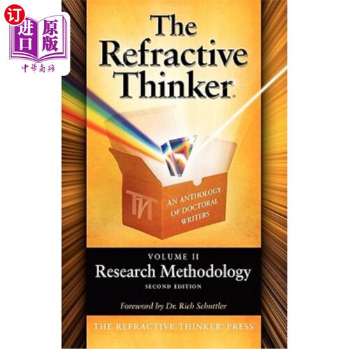 海外直订The Refractive Thinker: Volume II: Research Methodology Second Edition 折射思想家:卷二:研究方法论二版