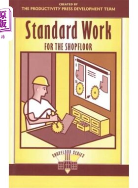 海外直订Standard Work for the Shopfloor 车间的标准工作
