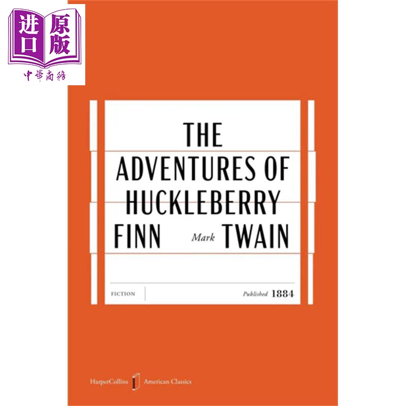 预售 哈克贝里 费恩历险记 美国经典版 The Adventures of Huckleberry Finn 英文原版 马克吐温 Mark Twain【中商原版】