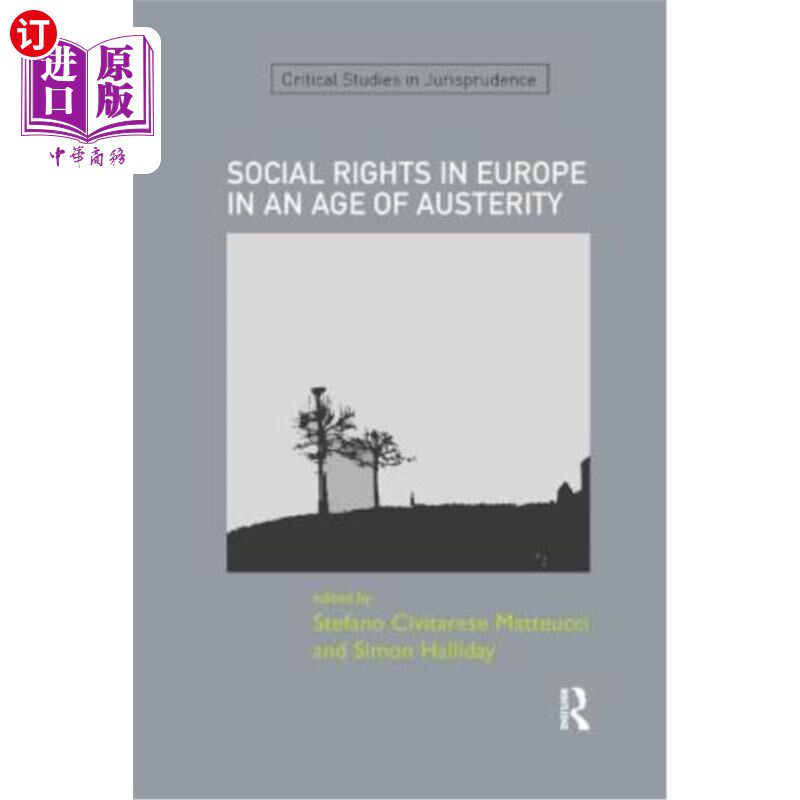 海外直订Social Rights in Europe in an Age of Austerity 紧缩时代的欧洲社会权利