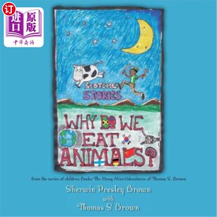 Many from Animals? 海外直订Why series The Mini Books Eat children 我们为什么吃动物从儿童系列 Adventur the