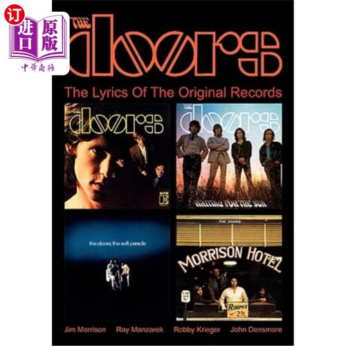 海外直订The Doors: The Lyrics Of The Original Records 《门：原始唱片的歌词》
