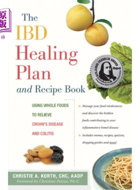 海外直订医药图书The Ibd Healing Plan and Recipe Book: Using Whole Foods to Relieve Crohn's Disea Ibd治疗计划和食谱