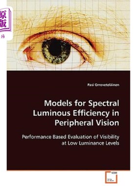 海外直订Models for Spectral Luminous Efficiency in Peripheral Vision 周边视觉光谱发光效率模型
