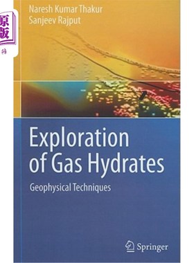 海外直订Exploration of Gas Hydrates: Geophysical Techniques 天然气水合物勘探：地球物理技术
