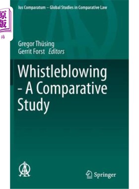海外直订Whistleblowing - A Comparative Study 举报-比较研究