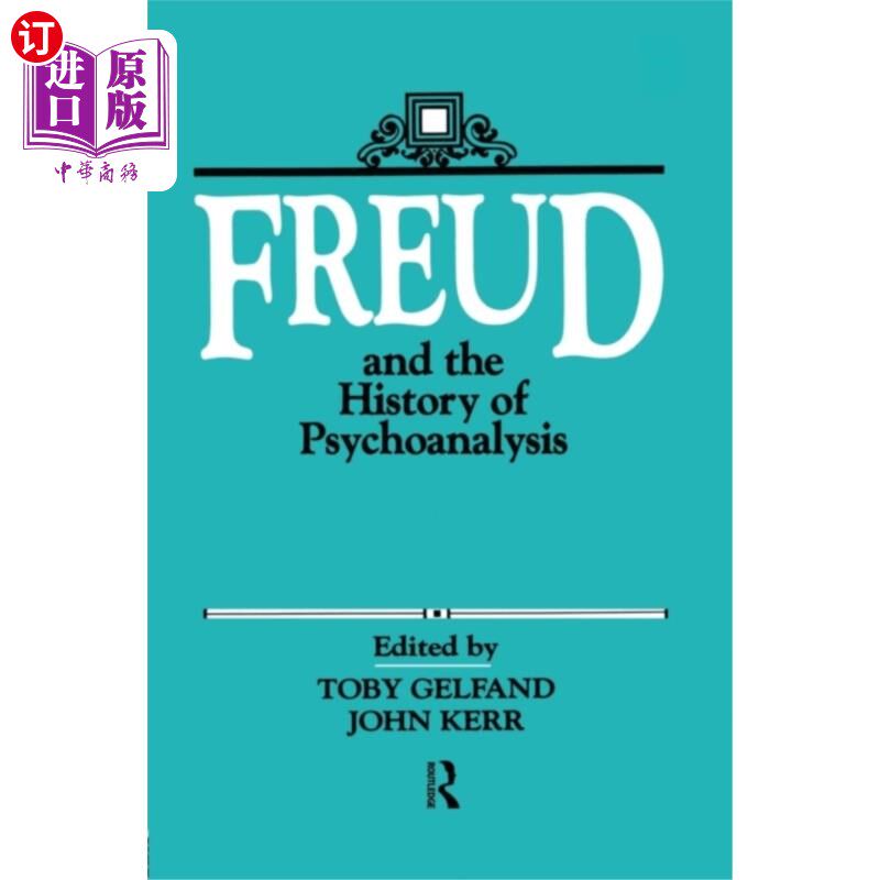 海外直订Freud and the History of Psychoanalysis 弗洛伊德与精神分析史