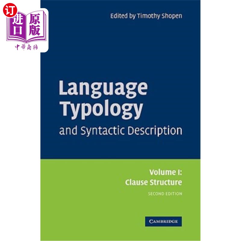 海外直订Language Typology and Syntactic Description: Volume 1, Clause Structure 语言类型学与句法描述：第一卷，小句结构