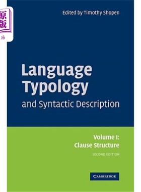 海外直订Language Typology and Syntactic Description: Volume 1, Clause Structure 语言类型学与句法描述：第一卷，小句结构
