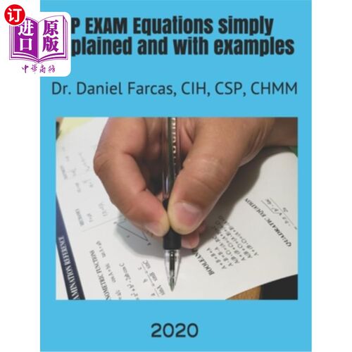 海外直订CSP EXAM Equations simply explained and with examples: Certified Safety Professi CSP考试方程式简单解释和例