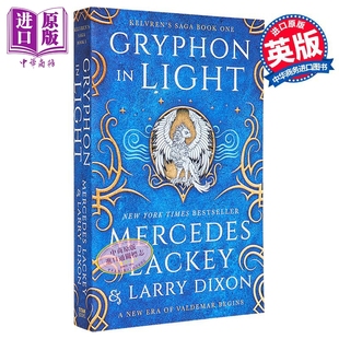 Light 光之狮鹫 Gryphon 凯尔文传奇 Mercedes 中商原版 Kelvrens 奇幻流行小说 英文原版 Saga Lackey