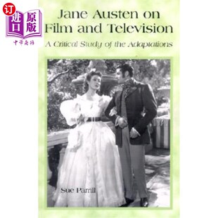 简·奥斯汀 Television and 海外直订Jane Critical Adaptations 影视作品 the Film Study 批判性研 改编 Austen