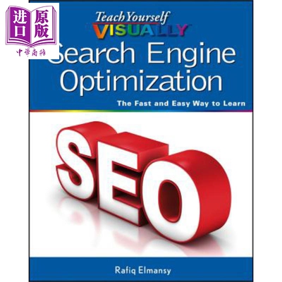 搜索引擎优化 自修教程图解 Teach Yourself VISUALLY Search Engine Optimization 英文原版 Rafiq Elmansy【中商原版】Wile