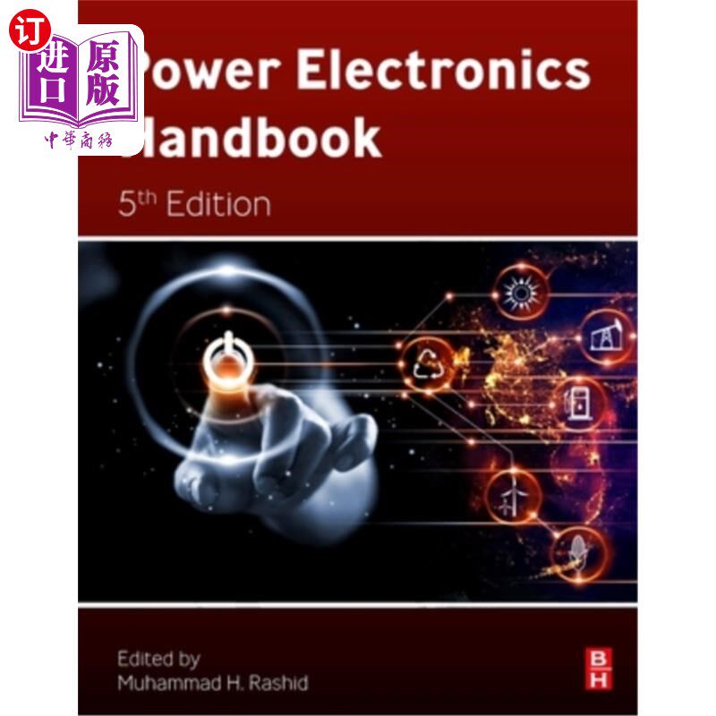海外直订Power Electronics Handbook 电力电子学手册