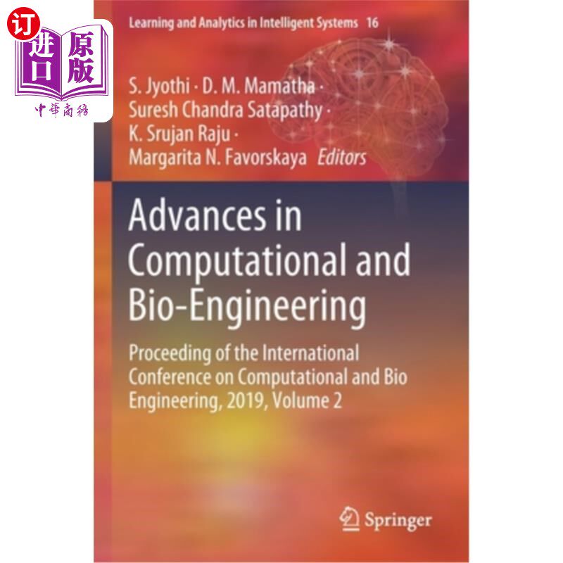 海外直订Advances in Computational and Bio-Engineering: Proceeding of the International C 计算与生物工程进展:计算与
