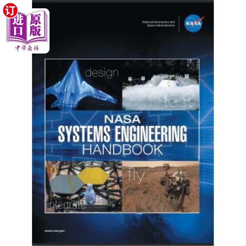 海外直订NASA Systems Engineering Handbook: NASA/SP-2016-6105 Rev2 - Full Color Version NASA系统工程手册:N