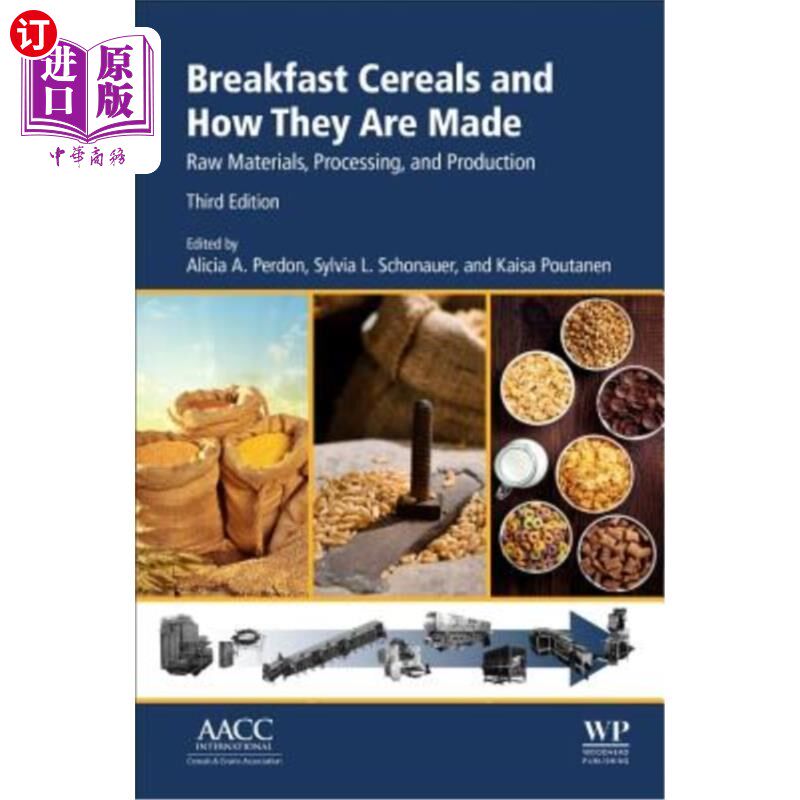 海外直订Breakfast Cereals and How They Are Made: Raw Materials, Processing, and Producti 早餐麦片及其制作方法:原料
