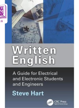 海外直订Written English: A Guide for Electrical and Electronic Students and Engineers 书面英语:电气和电子学生和工程