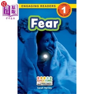 Emotions Readers 海外直订Fear 恐惧 第1级 Feelings 吸引读者 and Engaging 情绪和感觉 Level