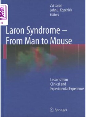 海外直订医药图书Laron Syndrome - From Man to Mouse: Lessons from Clinical and Experimental Exper 拉伦综合征-从人到