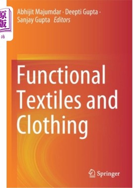 海外直订Functional Textiles and Clothing 功能纺织品及成衣