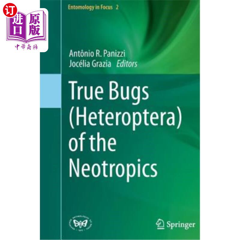 海外直订True Bugs (Heteroptera) of the Neotropics 新热带区真虫(异翅目)