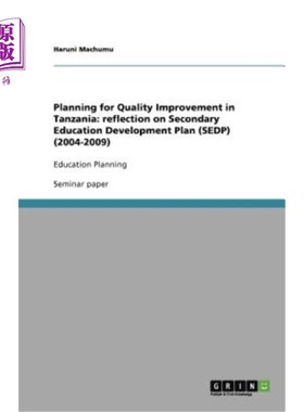 海外直订Planning for Quality Improvement in Tanzania: reflection on Secondary Education  坦桑尼亚质量改进规划：对中