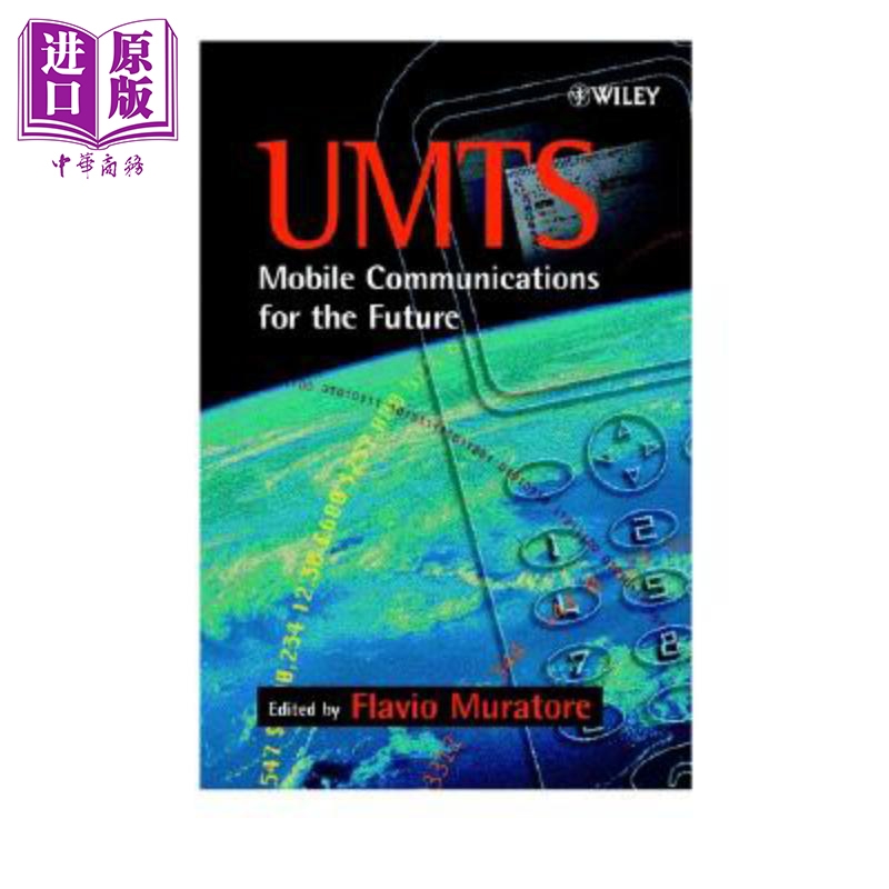 现货通用移动通信系统面向未来的移动通信 Umts Flavio Muratore英文原版中商原版 Wiley【中商原版】